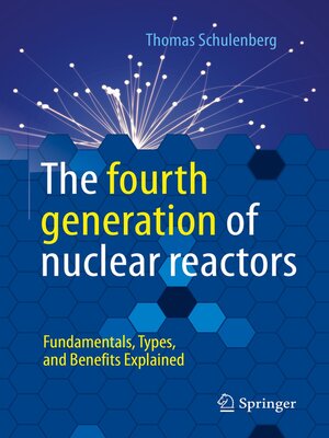 cover image of The fourth generation of nuclear reactors